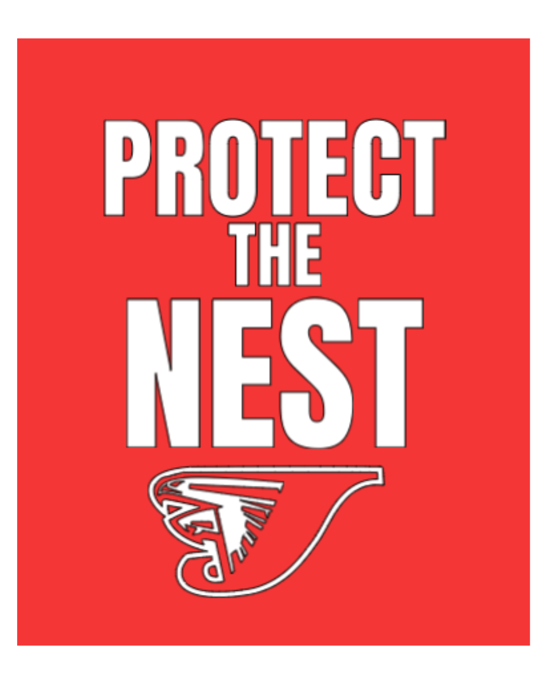 PROTECT THE NEST Hoodie
